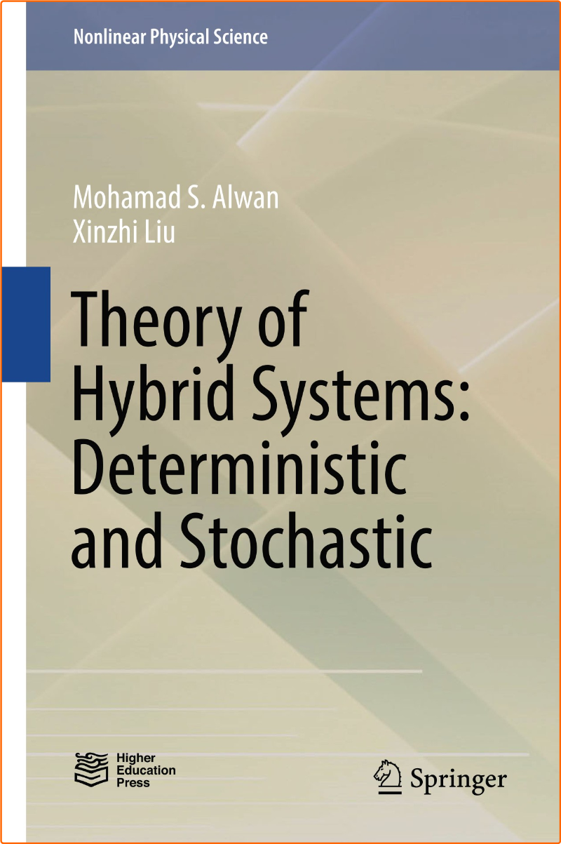 Theory Of Hybrid Systems Deterministic And Stochastic