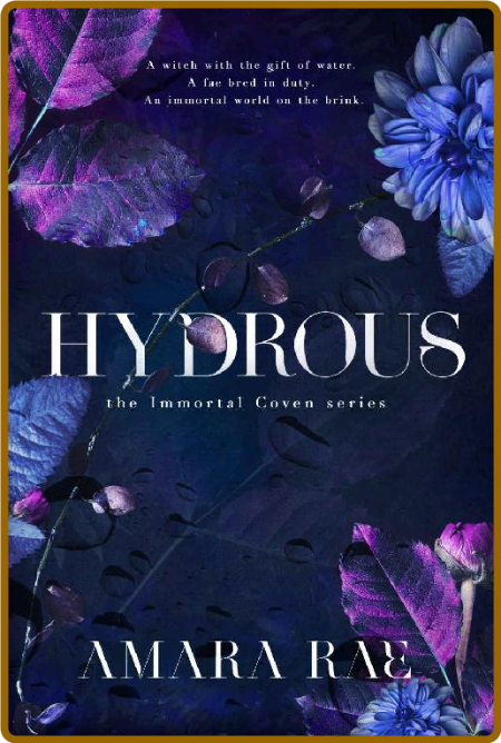 Hydrous (Immortal Coven Book 2) - Amara Rae GhKAu2On_o