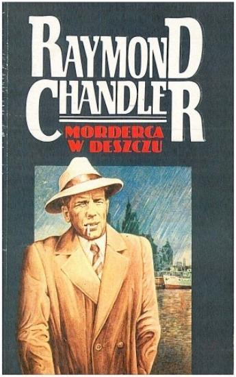 Raymond Chandler - Morderca w deszczu