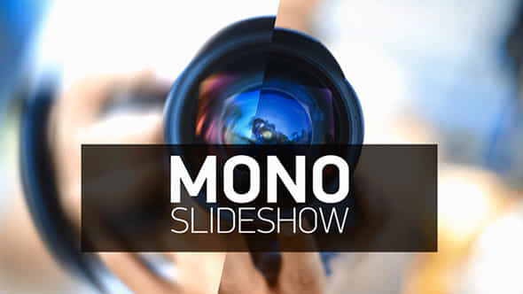 Mono Slideshow - VideoHive 10025980