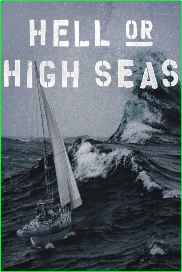 Hell Or High Seas (2021) [1080p] (x264) [6 CH] XBE47u7B_o