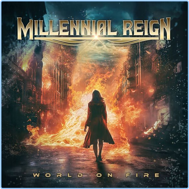 Millennial Reign World On Fire (2024) 24Bit 44 1kHz [FLAC] QOV0p37v_o