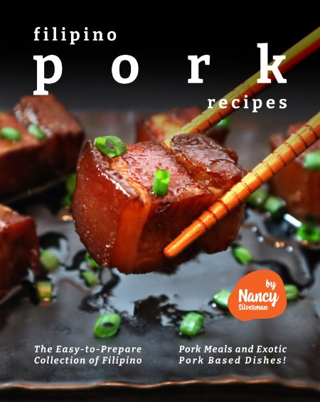 Filipino Pork Recipes by Nancy Silverman JSXF9O0p_o