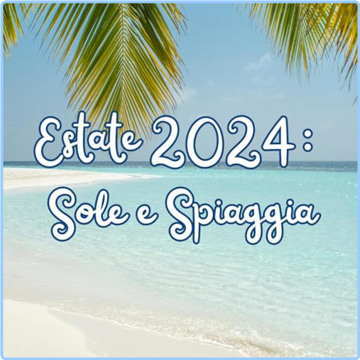 VA Estate (2024) Sole E Spiaggia (2024) WEB [320 Kbps] TmNmOwLF_o