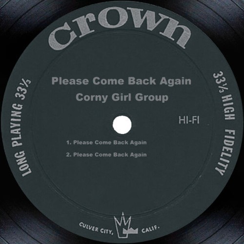 Corny Girl Group - Please Come Back Again - 2006