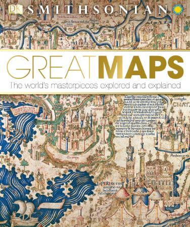 Great Maps   World's Masterpieces Explored
