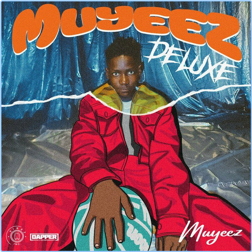 Muyeez Muyeez Deluxe (2024) [320 Kbps] C9uCCS19_o