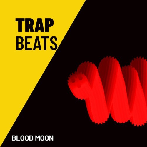 Trap Beats - Blood Moon - 2022