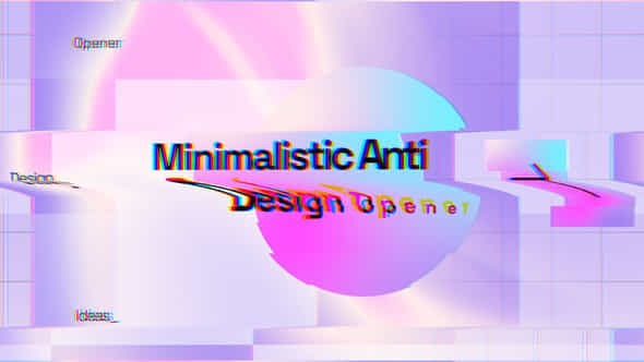 Anti Design Opener - VideoHive 45748583