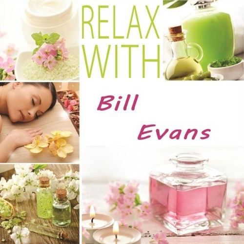 Bill Evans - Relax with - 2014