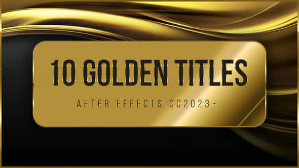 10 Golden Titles - VideoHive 43161759