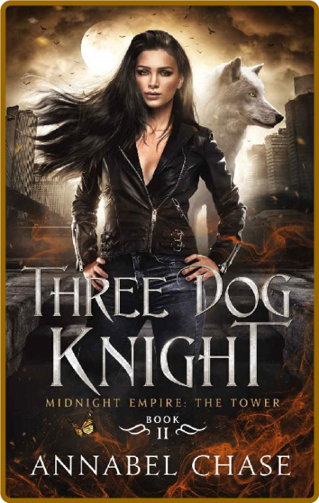 Three Dog Knight by Annabel Chase