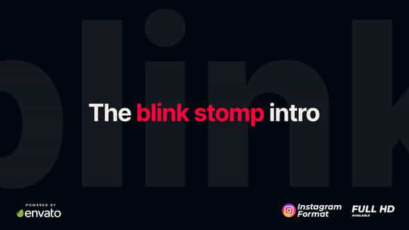 Blink Stomp Intro - VideoHive 48417200