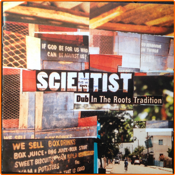 Scientist (1996) Dub In The Roots Tradition WfgLJbO6_o