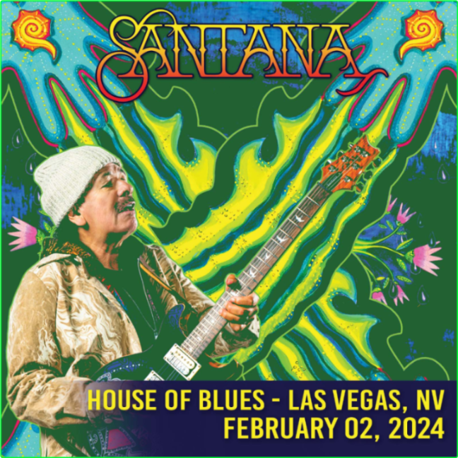 Santana (2024) 02 02 Las Vegas, NV (2024) WEB [FLAC] 16BITS 44 1KHZ PRpZMu1z_o