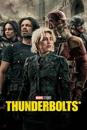 Thunderbolts 2025 720p 1080p 4K WEBRip
