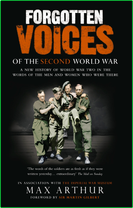 Forgotten Voices Of The Second World War - A New History of the Second World War i... C9fKHc4w_o