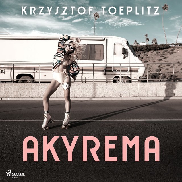 Toeplitz Krzysztof - Akyrema