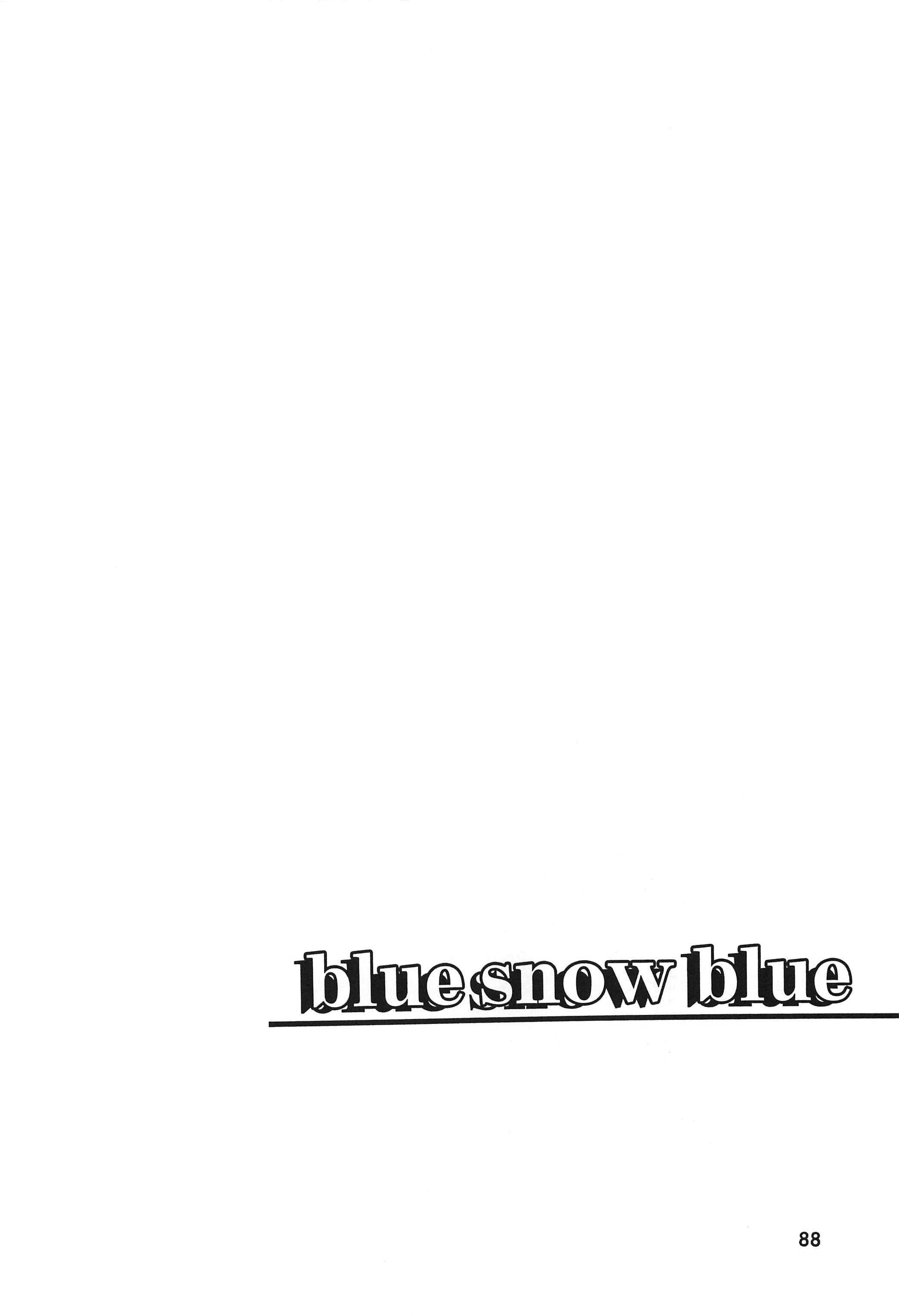 Blue Snow Blue ~ Scene 9 - 1