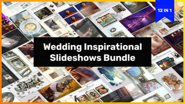 Wedding Inspirational Slideshows - VideoHive 45914969