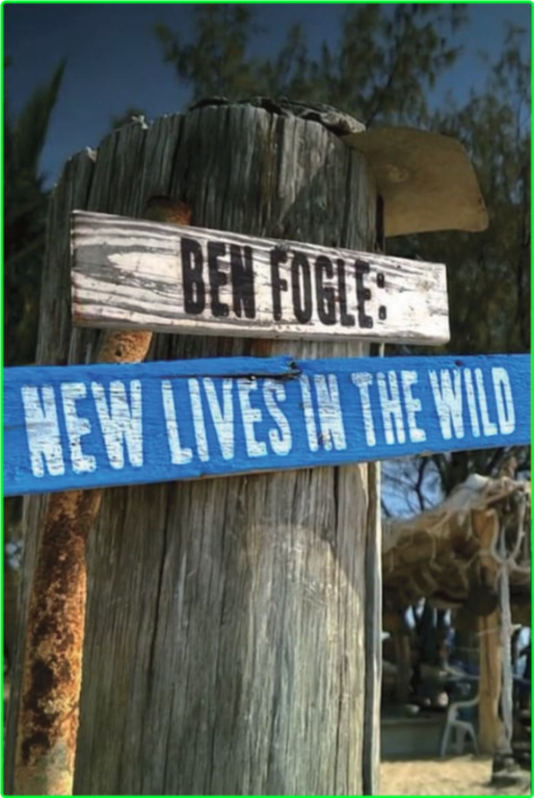 Ben Fogle New Lives In The Wild S18E08 [1080p] (x265) HCkvA0mA_o