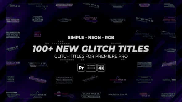 100+ Glitch Title - VideoHive 37897893