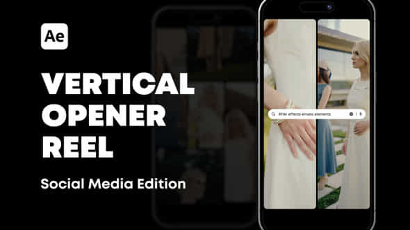 Vertical Reel Opener - VideoHive 59445458