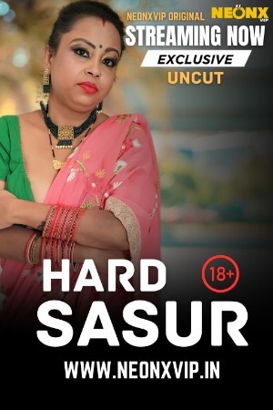 Hard Sasur 2025 Hindi NeonX Short Films 720p HDRip Download