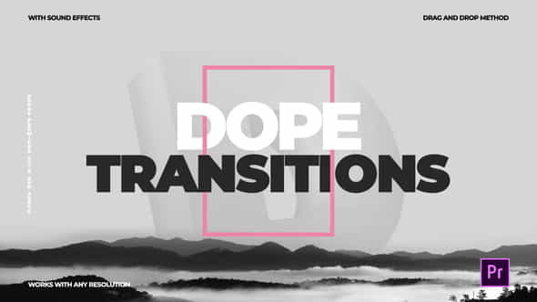 Dope Transitions | - VideoHive 23178664