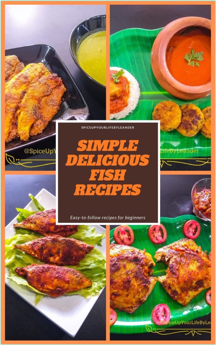 Simple Delicious Fish Recipes A Mix Of Goan East Indian & Mangalorean Fish Recipes (Fernandes, Leander)