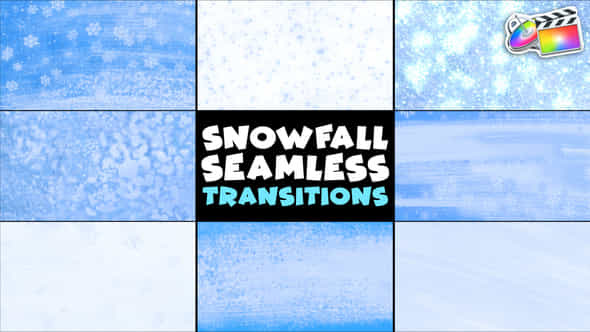 Snowfall Seamless Transitions Fcpx - VideoHive 49794186