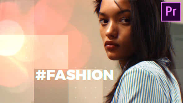 The Fashion - VideoHive 22847088