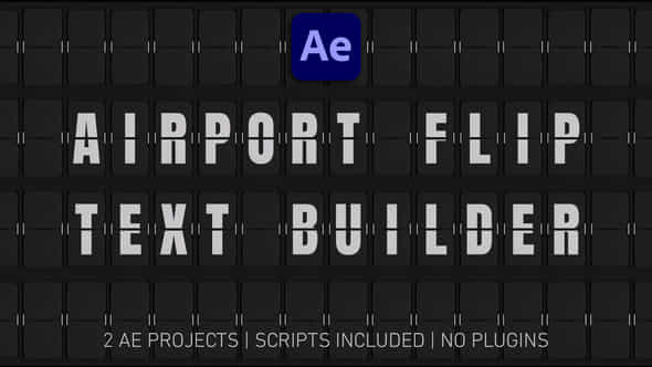 Airport Flip Text Creator Scripts Included - VideoHive 47449084