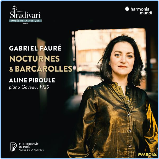 Aline Piboule Fauré Nocturnes & Barcarolles (2024) 24Bit 96kHz [FLAC] Ke5Xtl8A_o