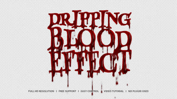 Dripping Blood Effect - VideoHive 46138684
