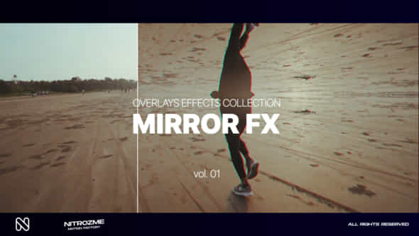Mirror Effects Overlays - VideoHive 46400123
