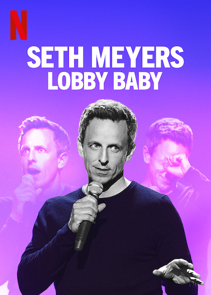 Seth Meyers Lobby Baby 2019 1080p NF WEBRip DDP5 1 x264-iKA
