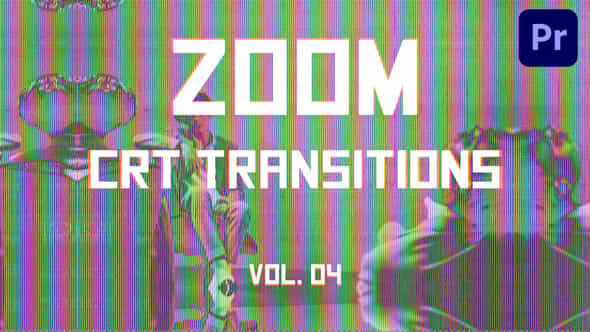 CRT Zoom Transitions - VideoHive 46488721