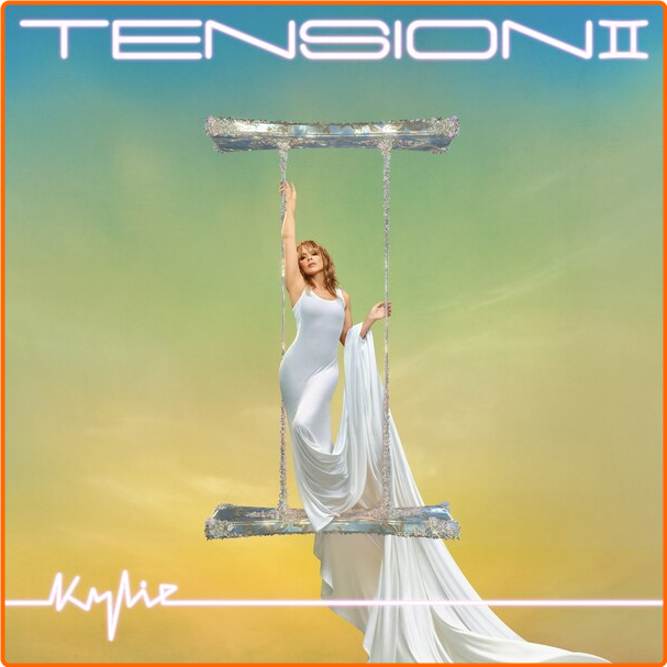 Kylie Minogue Tension Ii (2024) [320 Kbps] 7aUMaWzK_o