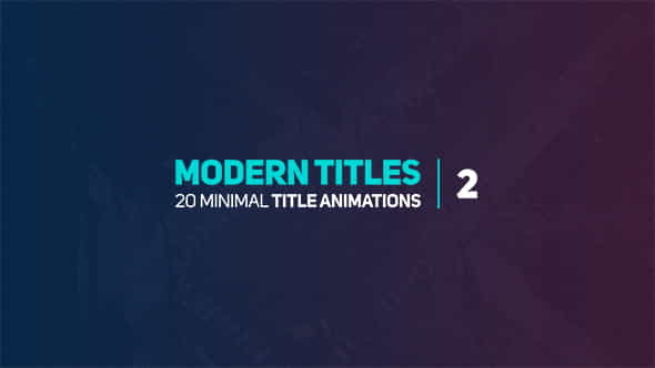 Modern Titles 2 - VideoHive 18072432