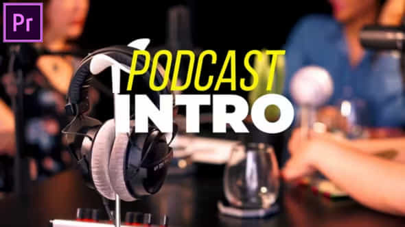 Podcast Intro - VideoHive 53915575