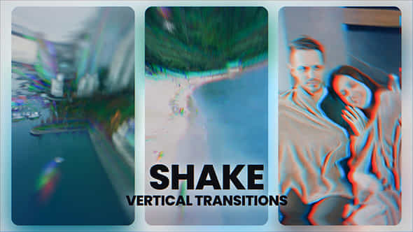 Vertical Shake Transitions - VideoHive 53419798