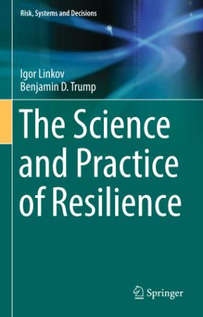 The Science and Practice of Resilience