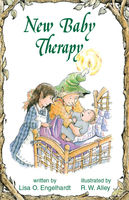 New Baby Therapy by Lisa O Engelhardt