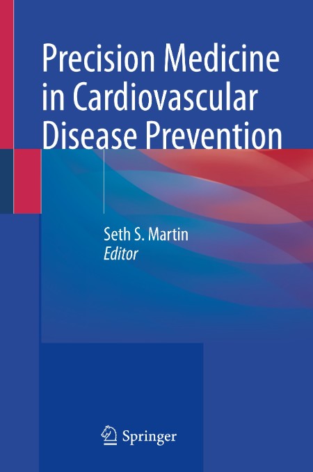 Precision Medicine in Cardiovascular Disease Prevention