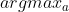 argmax_a