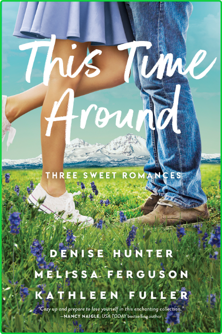 This Time Around by Denise Hunter SvnqapF3_o