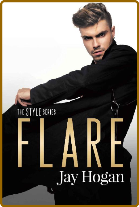 Flare (Style Series Book 1)  9S6jgUsx_o