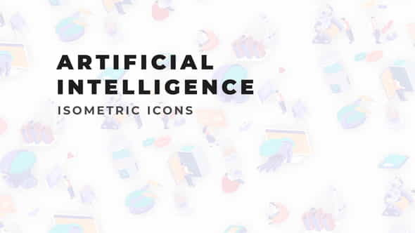 Artificial Intelligence - Isometric Icons - VideoHive 36117426