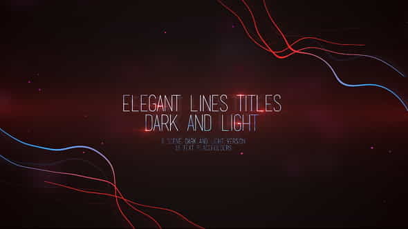 Elegant Lines Titles: Dark and - VideoHive 16386628